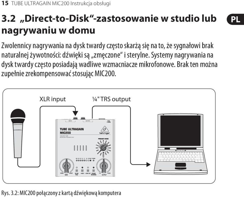 na to, że sygnałowi brak naturalnej żywotności: dźwięki są zmęczone i sterylne.