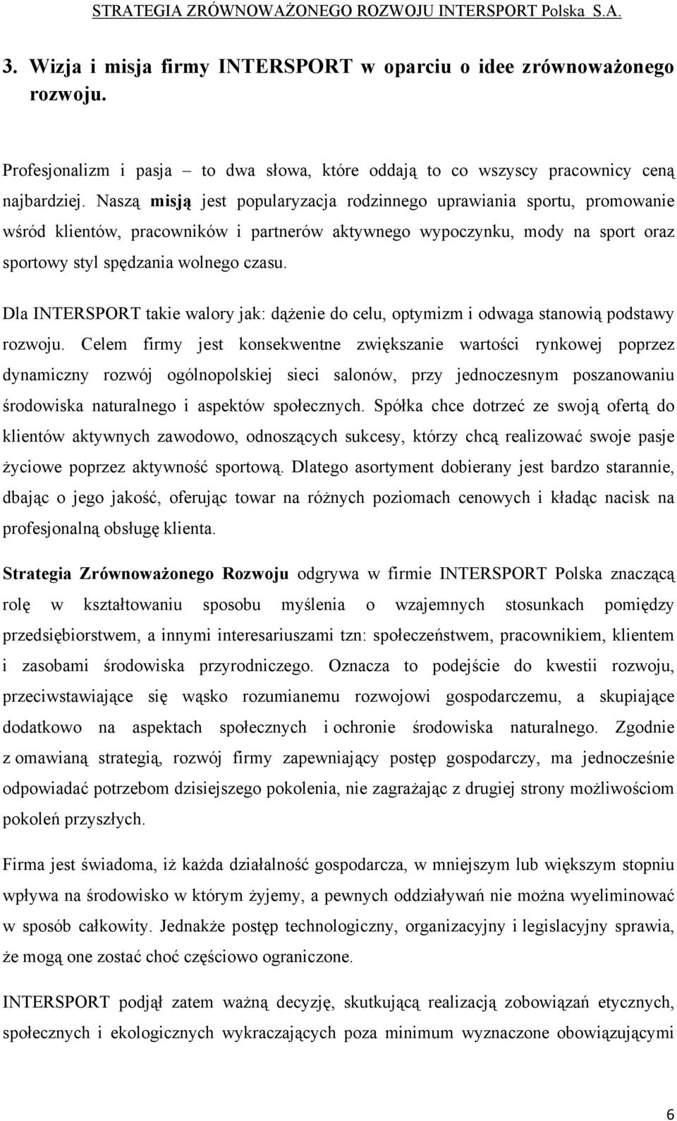 STRATEGIA ZRÓWNOWAŻONEGO ROZWOJU INTERSPORT Polska S.A. - PDF Free Download