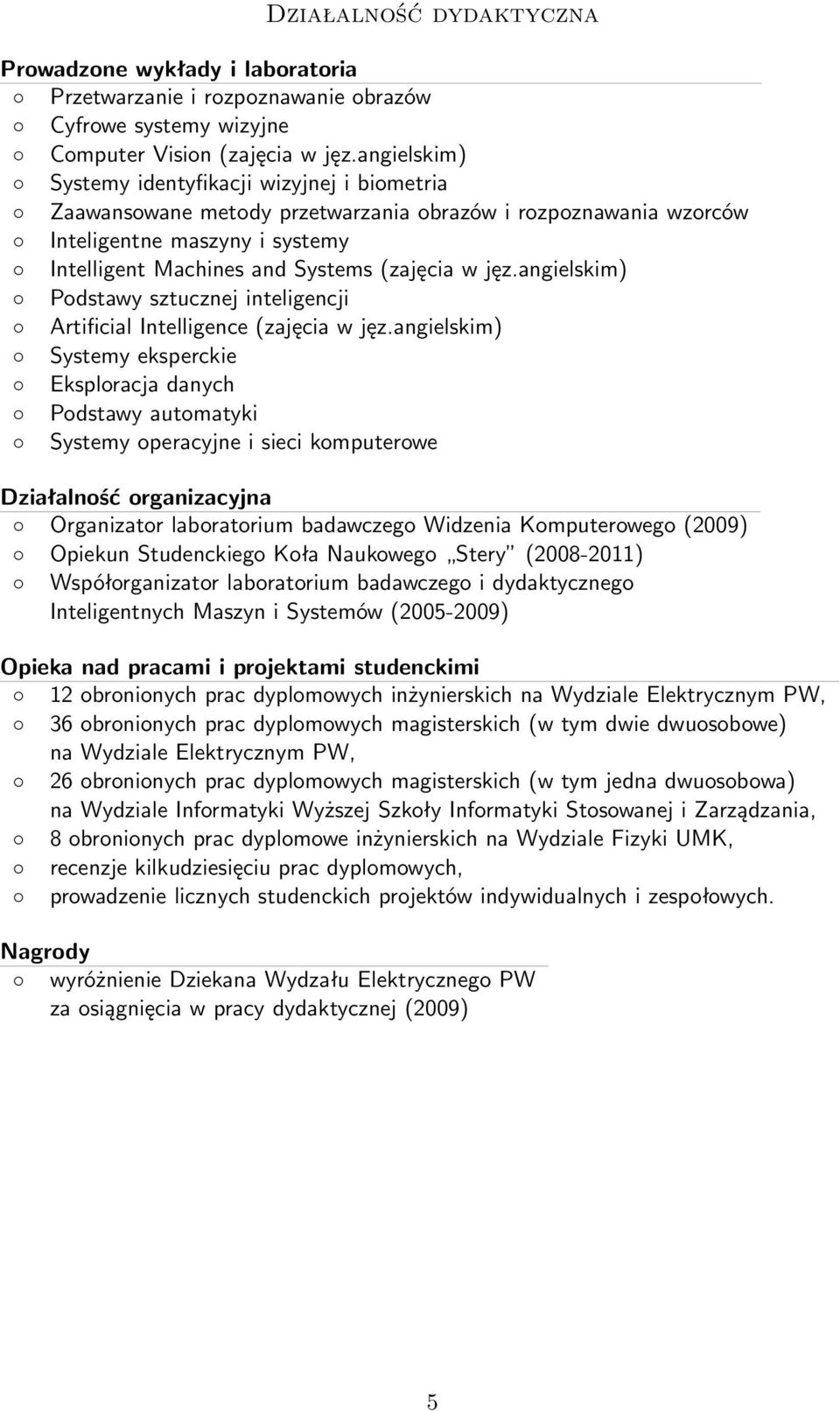 angielskim) Podstawy sztucznej inteligencji Artificial Intelligence (zajęcia w jęz.