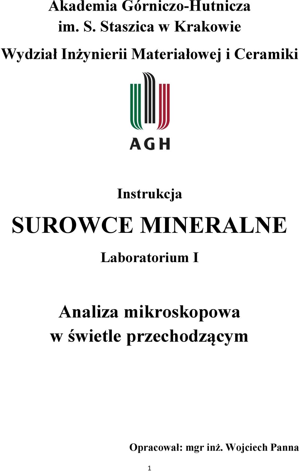 Ceramiki Instrukcja SUROWCE MINERALNE Laboratorium I