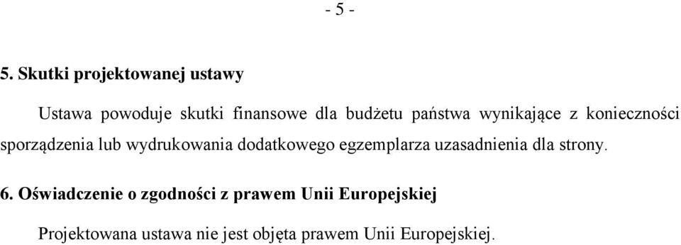 państwa wynikające z konieczności sporządzenia lub wydrukowania dodatkowego