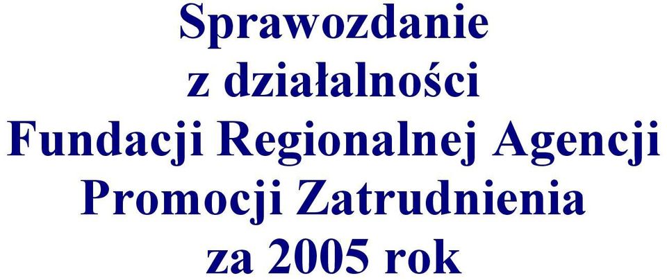 Regionalnej Agencji