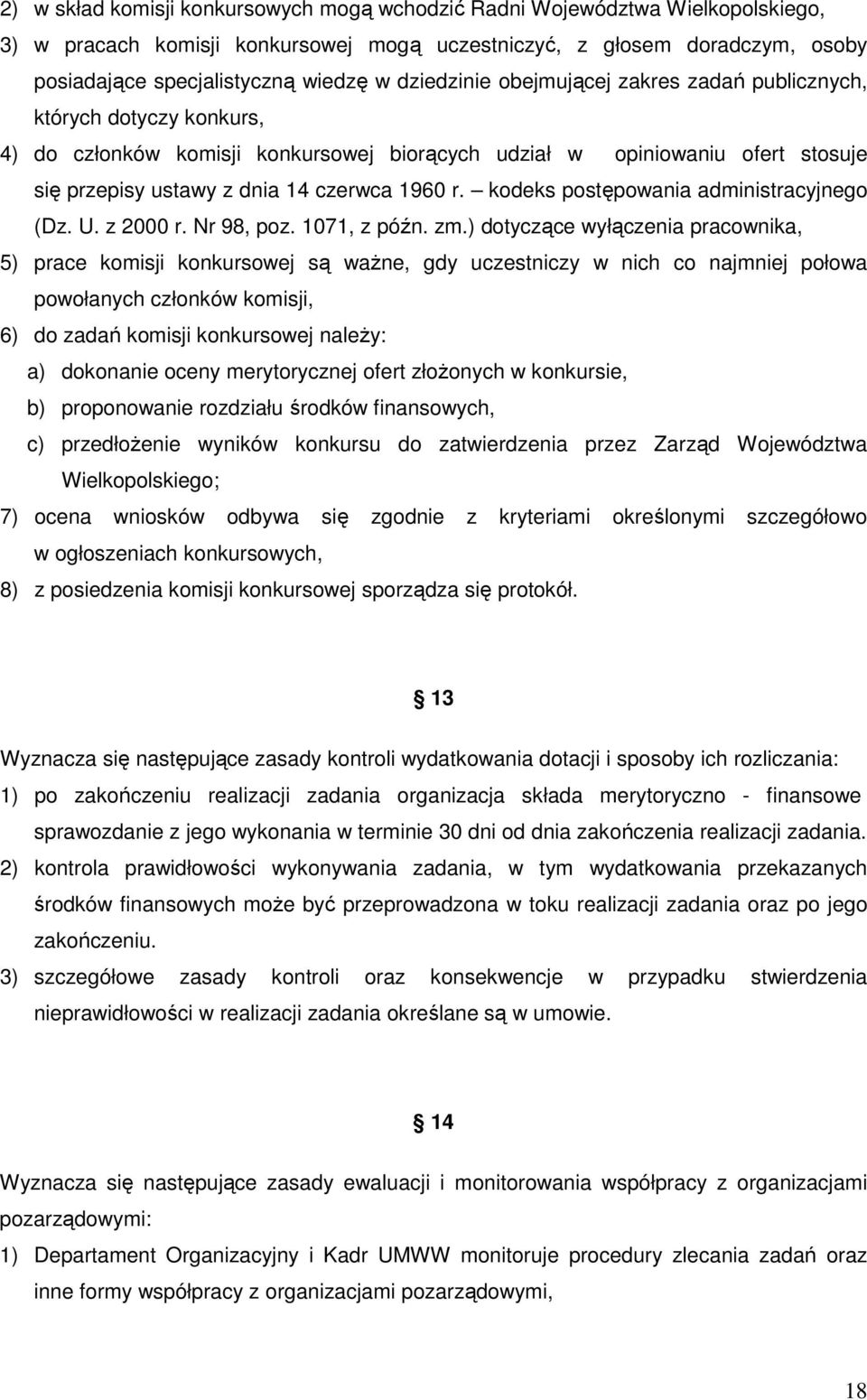 kodeks postępowania administracyjnego (Dz. U. z 2000 r. Nr 98, poz. 1071, z późn. zm.