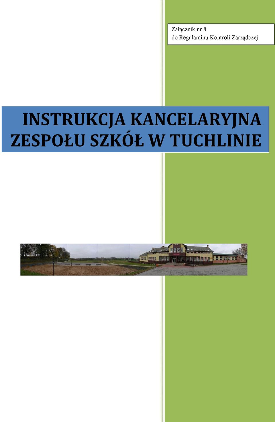 Zarządczej INSTRUKCJA