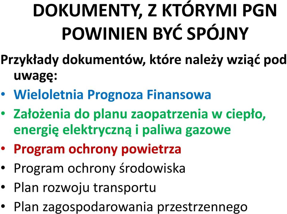 w ciepło, energię elektryczną i paliwa gazowe Program ochrony powietrza Program