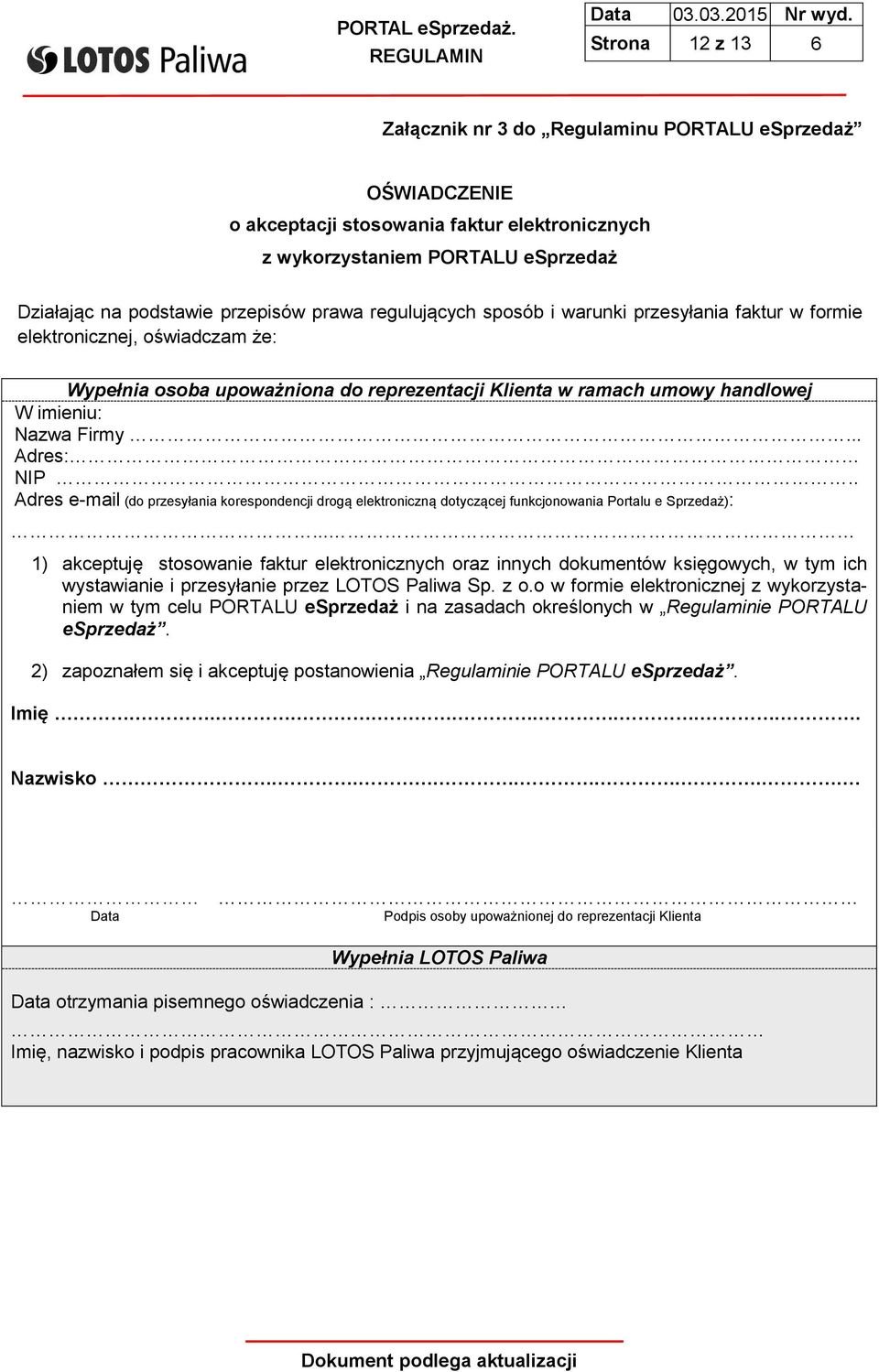 .. Adres: NIP.. Adres e-mail (do przesyłania korespondencji drogą elektroniczną dotyczącej funkcjonowania Portalu e Sprzedaż):.