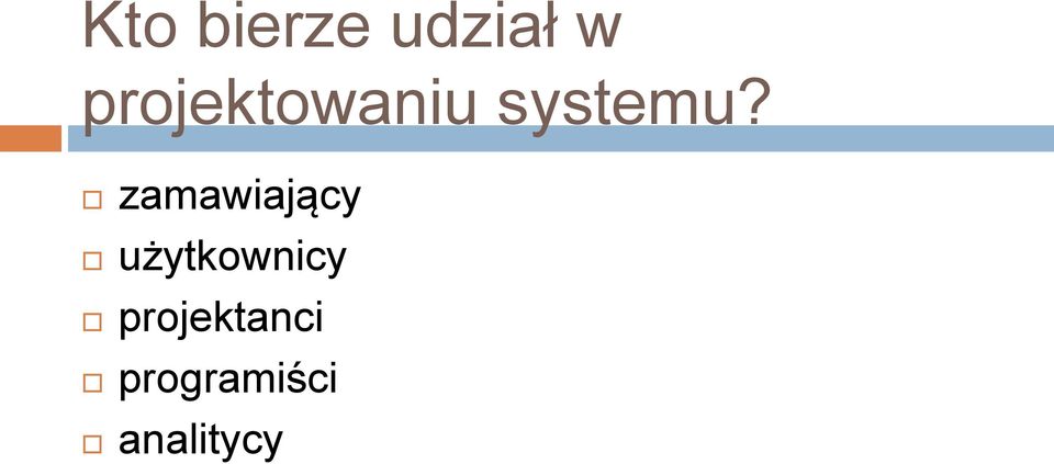 zamawiający użytkownicy