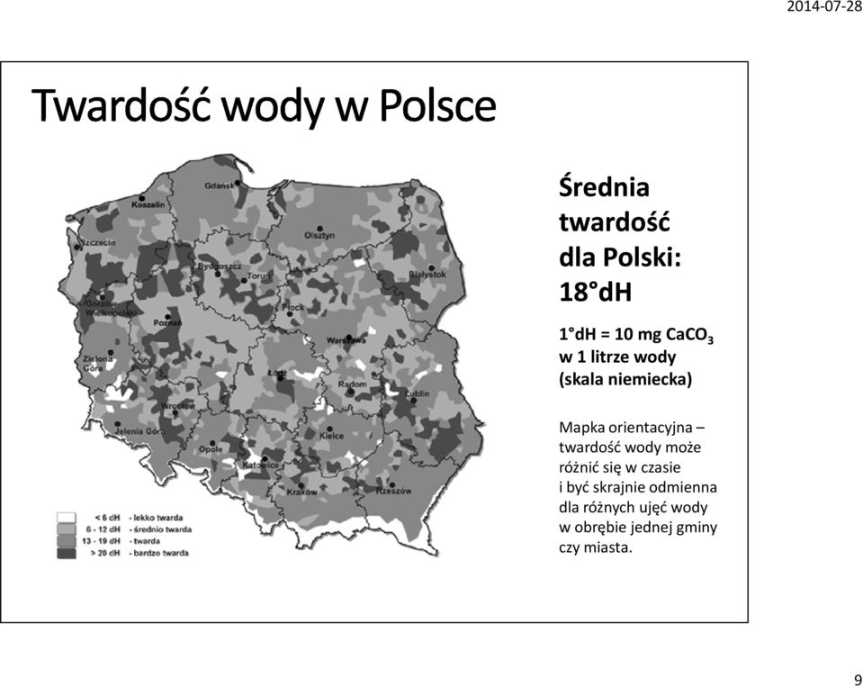 twardość wody może różnić się w czasie i być skrajnie