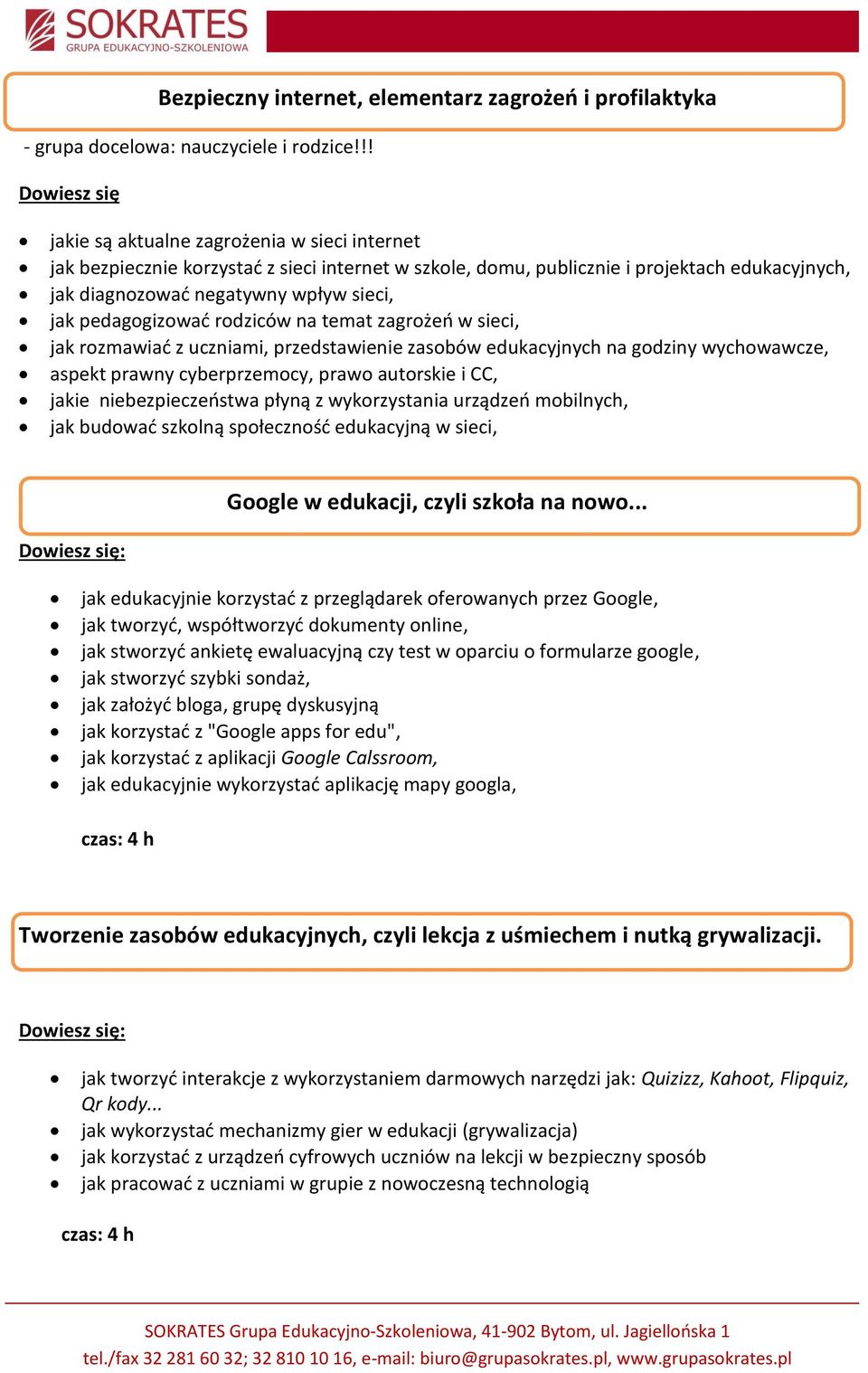 jak pedagogizować rodziców na temat zagrożeń w sieci, jak rozmawiać z uczniami, przedstawienie zasobów edukacyjnych na godziny wychowawcze, aspekt prawny cyberprzemocy, prawo autorskie i CC, jakie