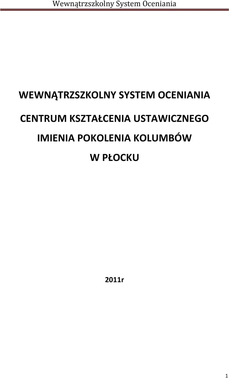 KSZTAŁCENIA USTAWICZNEGO