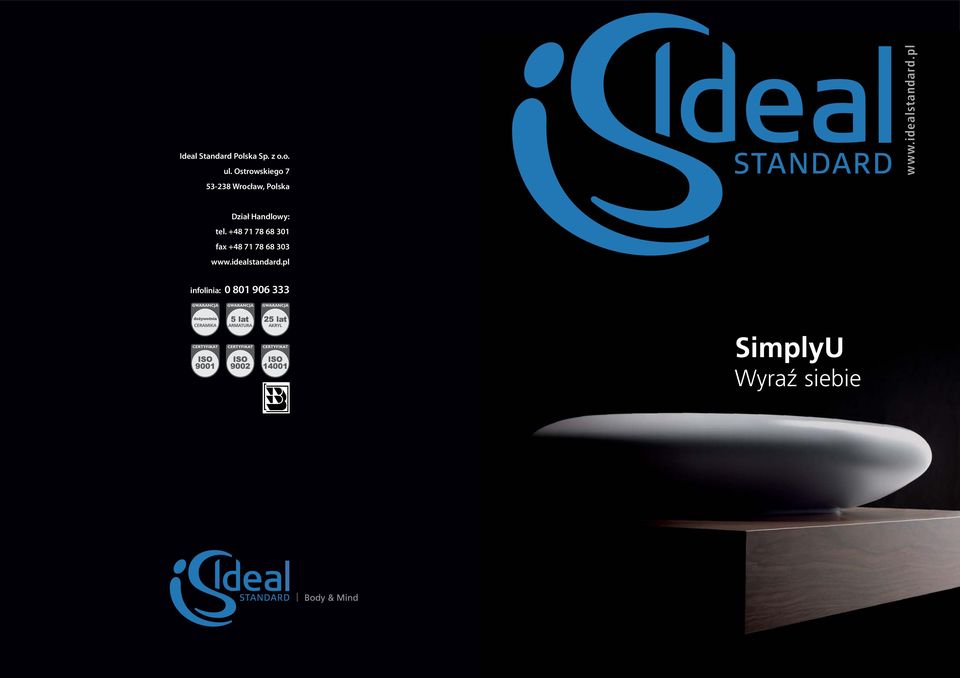 pl www.idealstandard.com Dział Handlowy: tel.