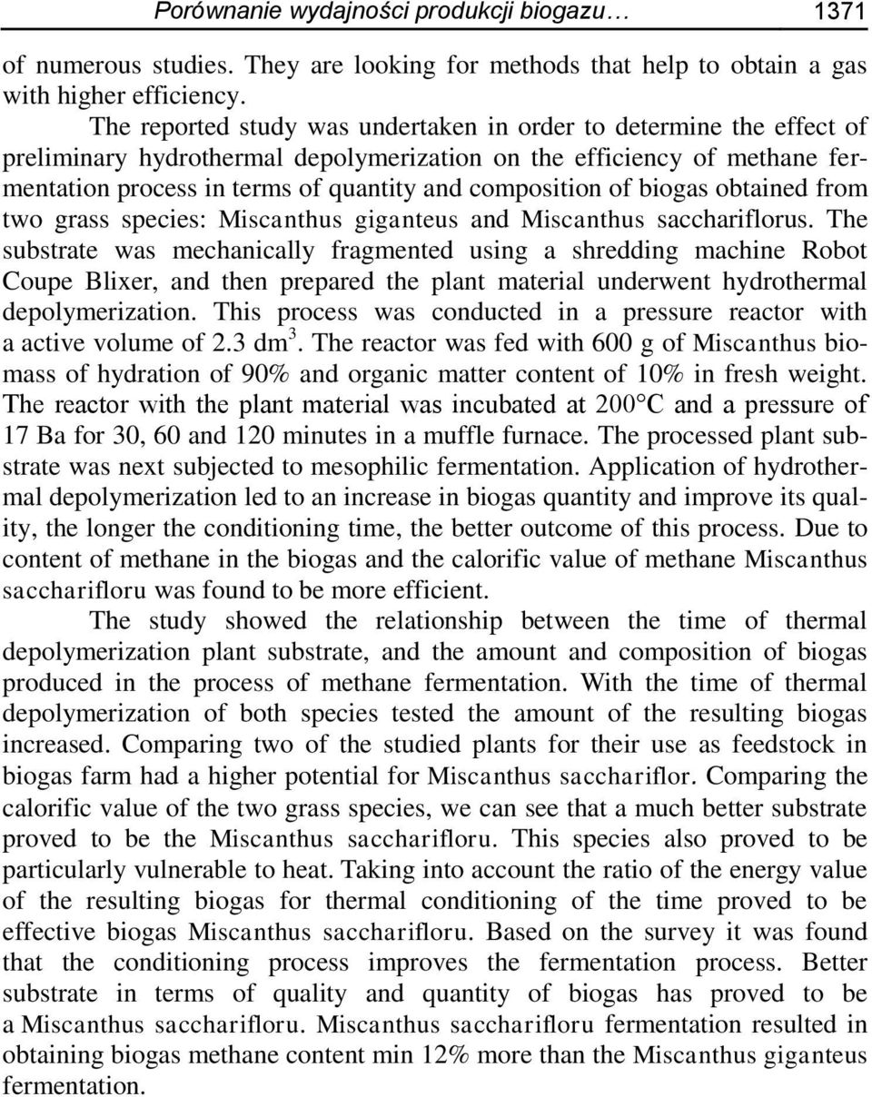 of biogas obtained from two grass species: Miscanthus giganteus and Miscanthus sacchariflorus.