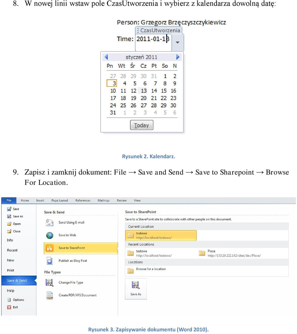 Zapisz i zamknij dokument: File Save and Send Save to