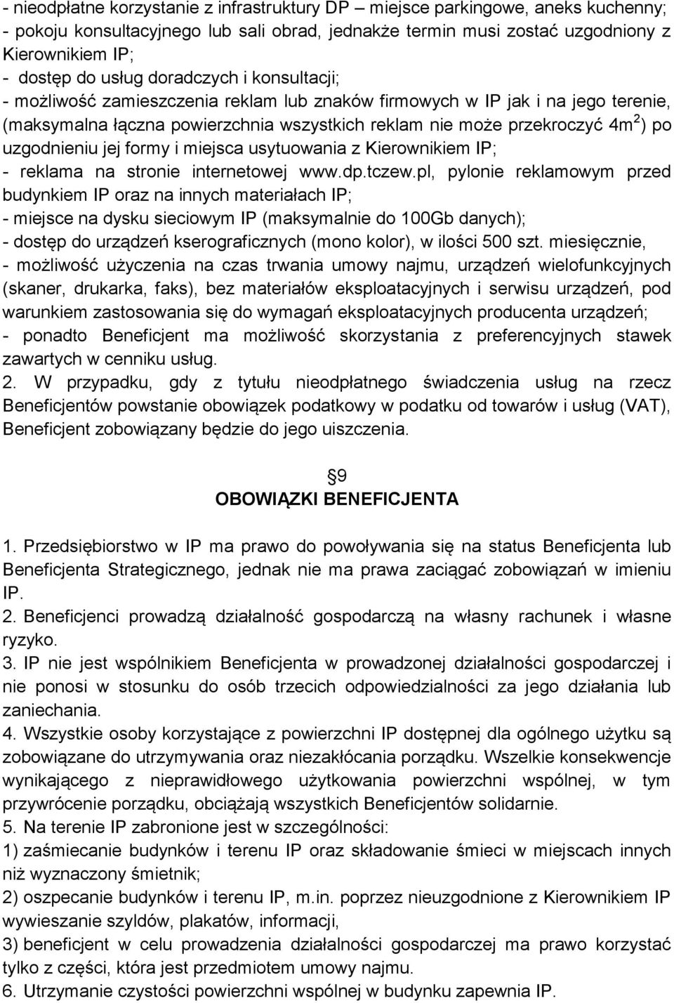 uzgodnieniu jej formy i miejsca usytuowania z Kierownikiem IP; - reklama na stronie internetowej www.dp.tczew.