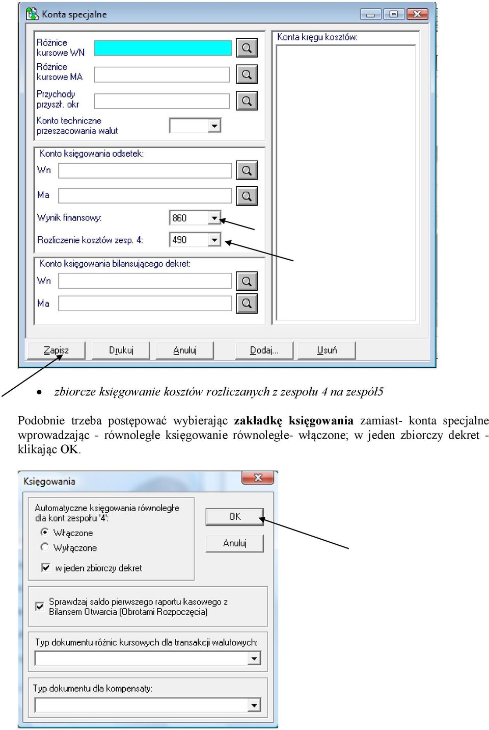 księgowania zamiast- konta specjalne wprowadzając -