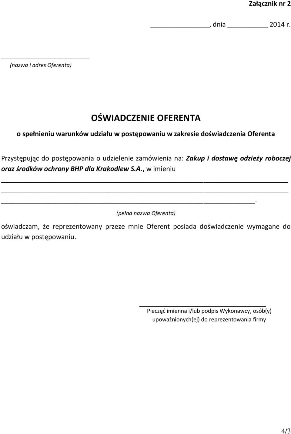 odzieży roboczej oraz środków ochrony BHP dla Krakodlew S.A., w imieniu.