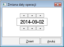 Rys. 7 Dialog Zmiana daty operacji. W celu zmiany daty operacji należy użyć odpowiednio przycisku lub. Można również bezpośrednio wpisać datę w pole.