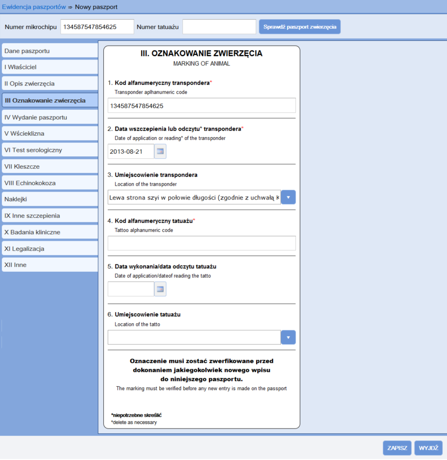 Rysunek 6 Nowy paszport II Oznakowanie zwierzęcia e. IV Wydanie paszportu W kolejnej zakładce Wydanie paszportu wpisujemy dane lekarza weterynarii wydającego paszport.