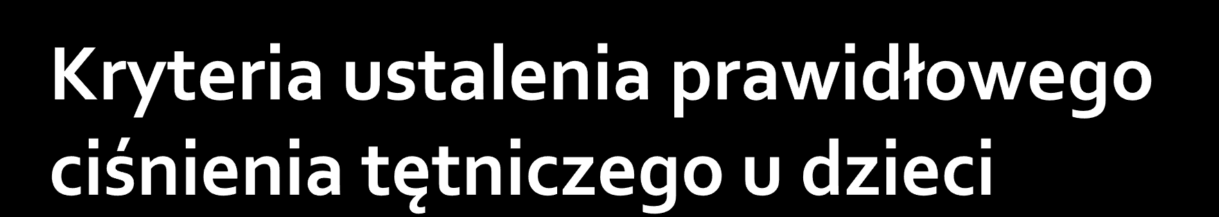 Jeżeli sbp i dbp = niskie niskie sbp lub dbp = norma norma sbp lub