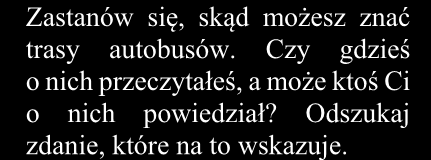 2. Znajomość funkcji językowych 23 2.2. Zadania na dobieranie Twoim zadaniem będzie dopasowanie właściwych reakcji w języku rosyjskim do sytuacji opisanych w języku polskim.