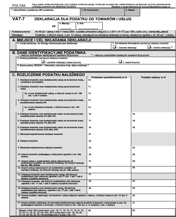 Deklaracja VAT-7 dla podatników, o których mowa w art. 99 ust.