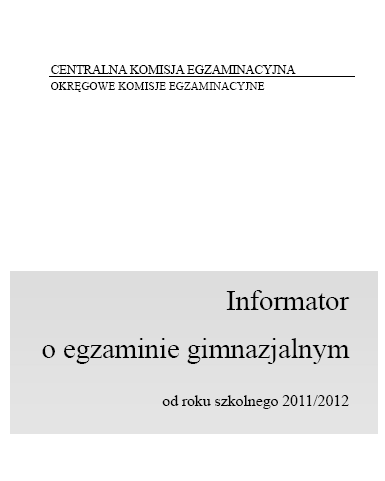 Co zawiera Informator? Podstawę prawną egzaminu.