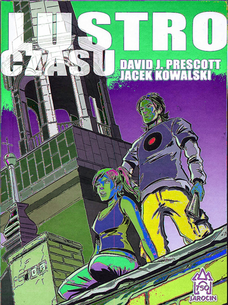 David J. Prescott, Jacek Kowalski, Lustro czasu.