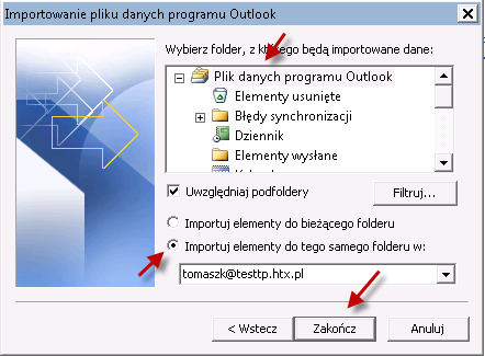 str. 7 Wybierz folder, z którego importowane będą dane (możesz np. zaimportować tylko kontakty). Zaznacz skrzynkę, do której zostaną zaimportowane i kliknij Zakończ.