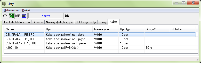 Zakładka Kable Kolumny w zestawieniu Kable Nazwa Opis Nazwa typu Opis typu Długość Notatka Nazwa kabla. Opis kabla. Nazwa typu kabla. Opis typu. Długość kabla.