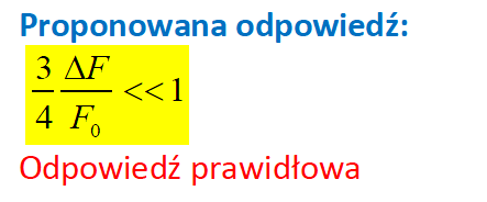 25. W modulatorze bezpośrednim, wykorzystującym generator LC z dwójnikiem reaktancyjnym w postaci diody pojemnościowej, pomiędzy dewiacją częstotliwości ΔF, a częstotliwością nośną F0 musi zachodzid