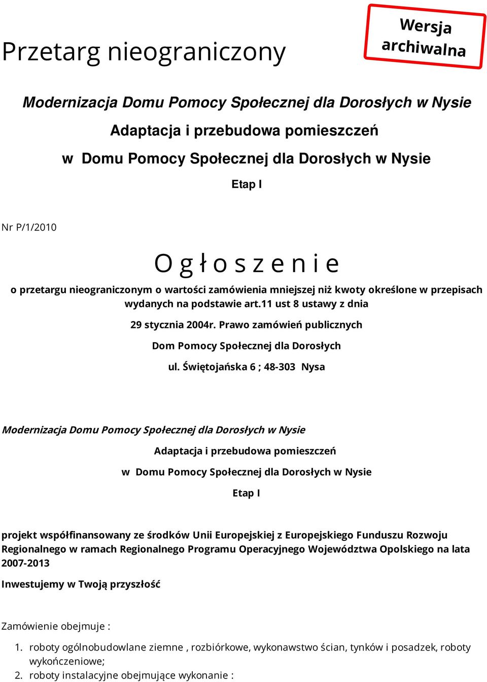 Prawo zamówień publicznych Dom Pomocy Społecznej dla Dorosłych ul.