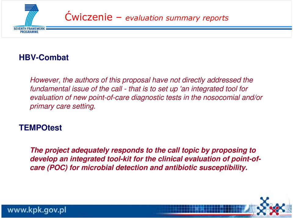 in the nosocomial and/or primary care setting.