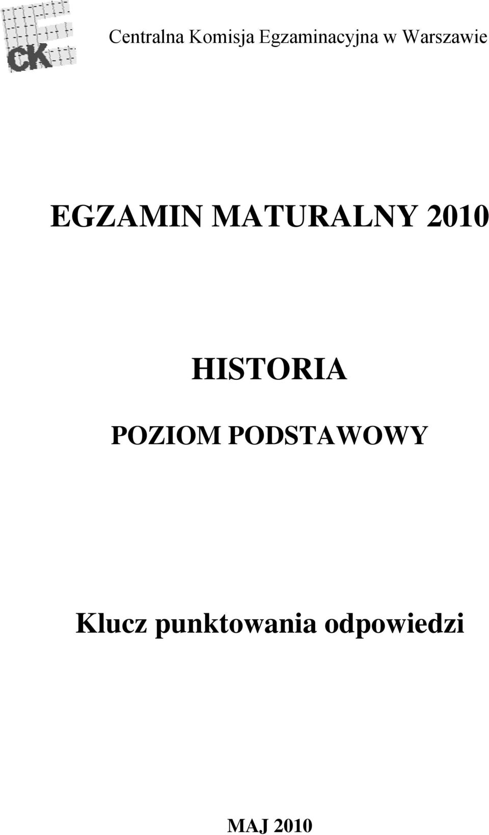 2010 HISTORIA POZIOM PODSTAWOWY