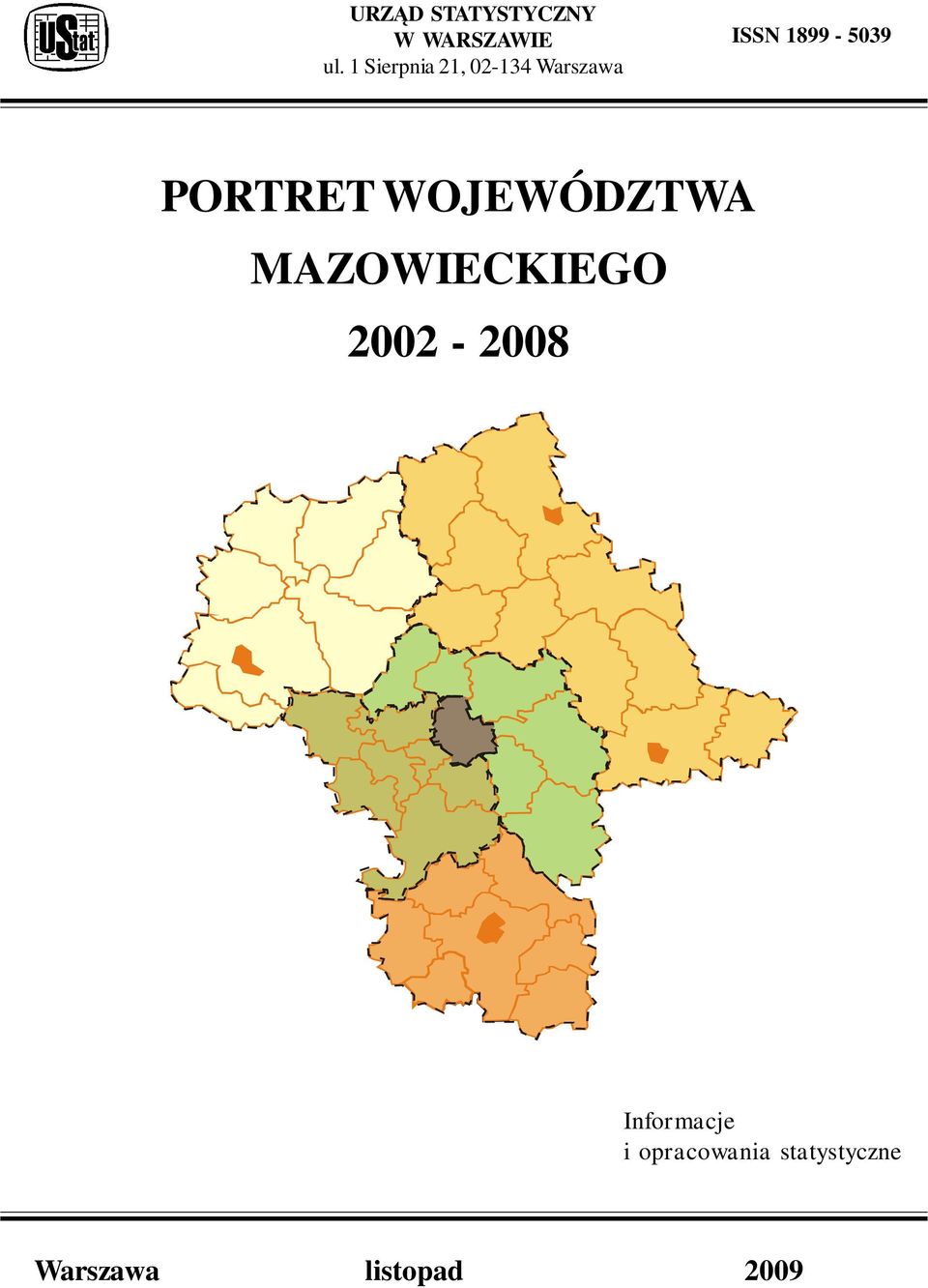 PORTRET WOJEWÓDZTWA MAZOWIECKIEGO 2002-2008