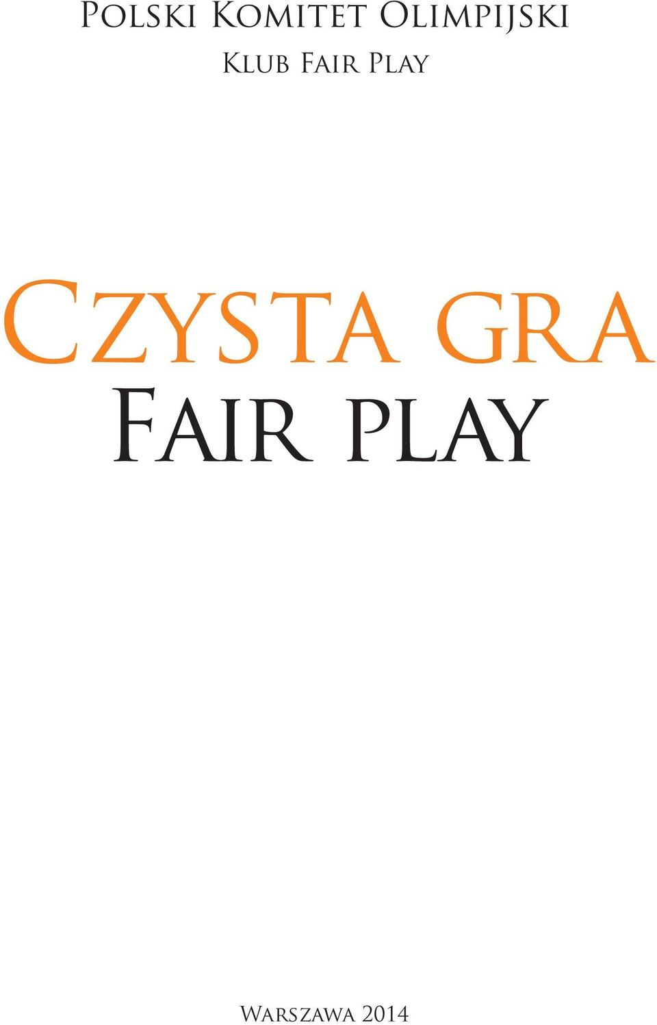 Fair Play Czysta