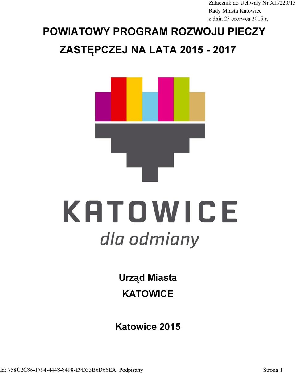 Katowice z dnia 25 czerwca 2015 r.