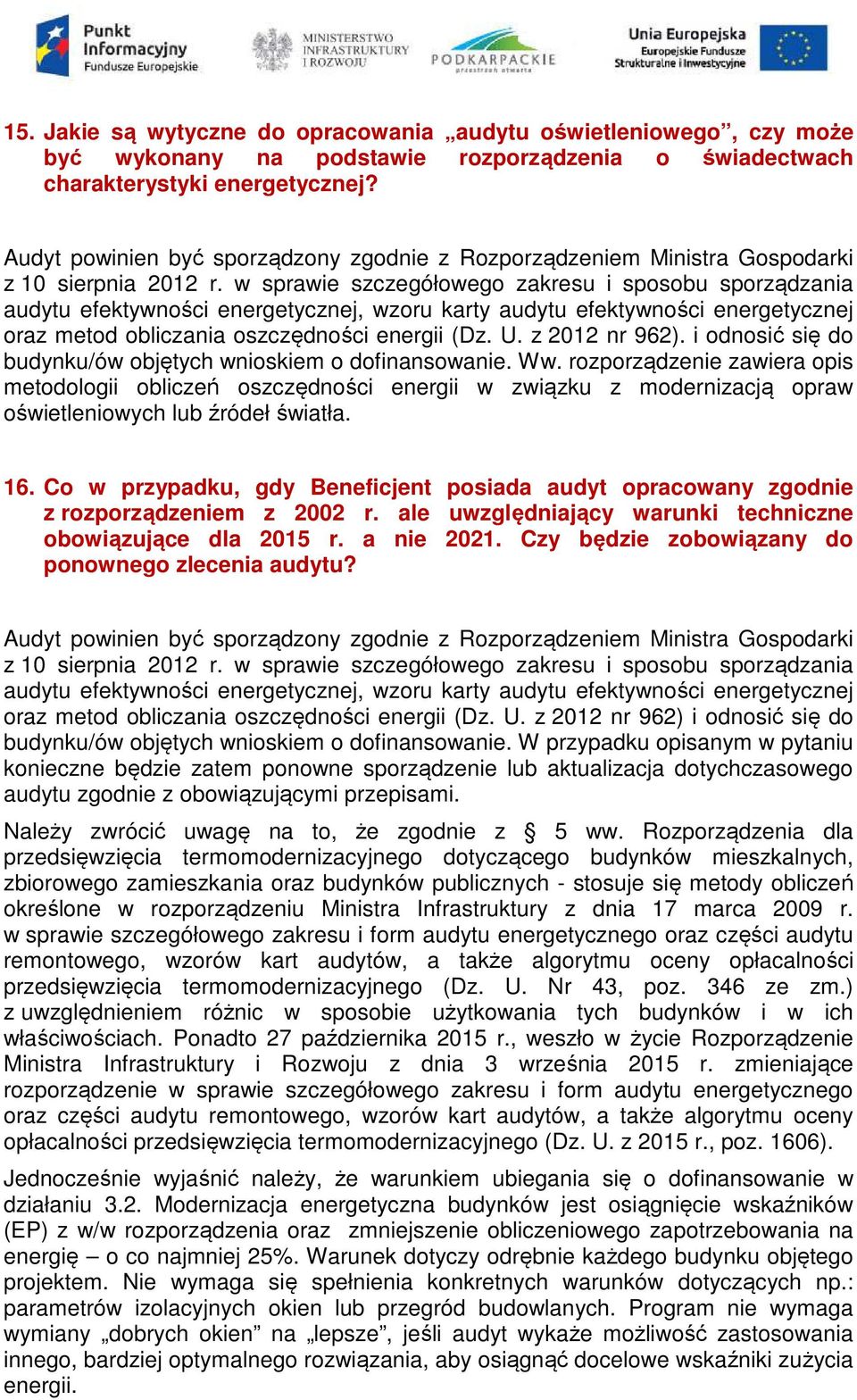 w sprawie szczegółowego zakresu i sposobu sporządzania audytu efektywności energetycznej, wzoru karty audytu efektywności energetycznej oraz metod obliczania oszczędności energii (Dz. U.