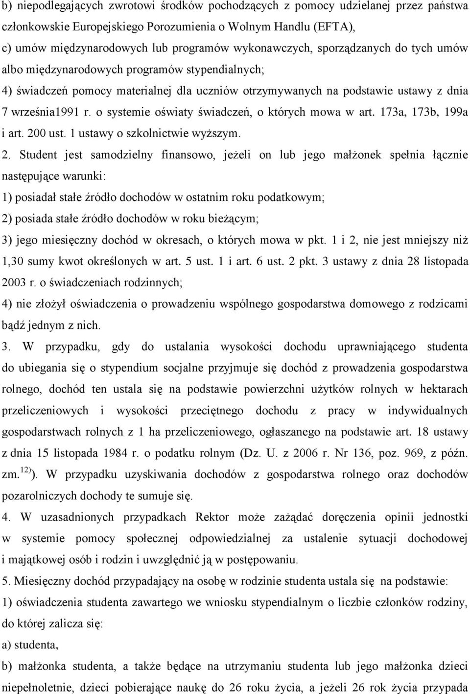 o systemie oświaty świadczeń, o których mowa w art. 173a, 173b, 199a i art. 20