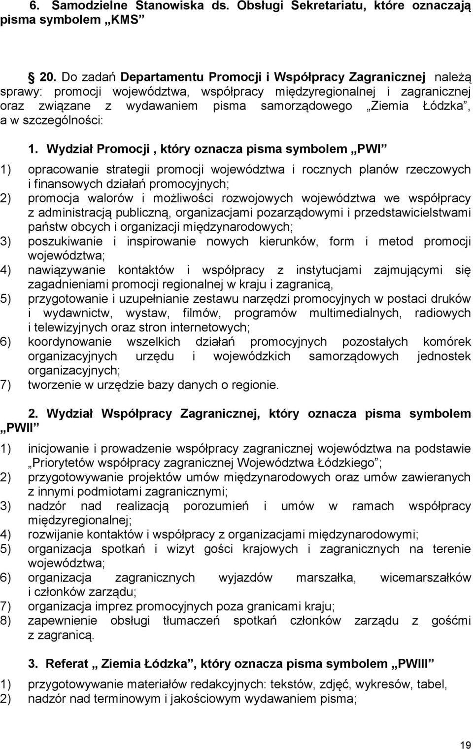 a w szczególności: 1.