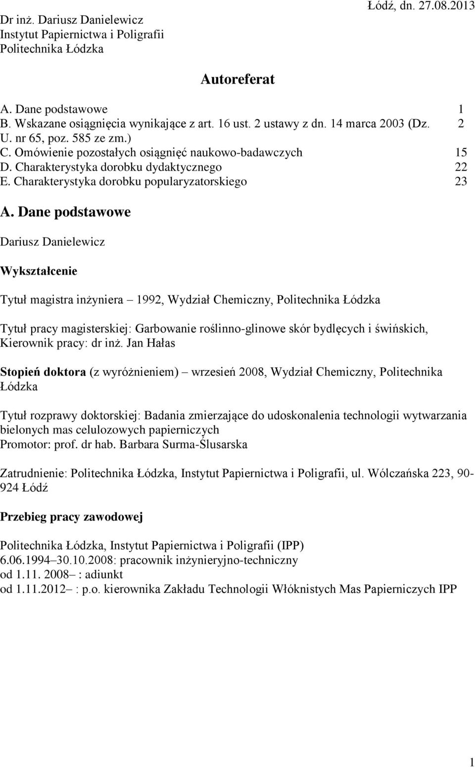 Charakterystyka dorobku popularyzatorskiego 23 A.