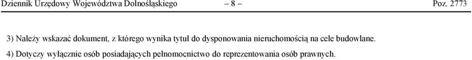 dysponowania nieruchomością na cele budowlane.
