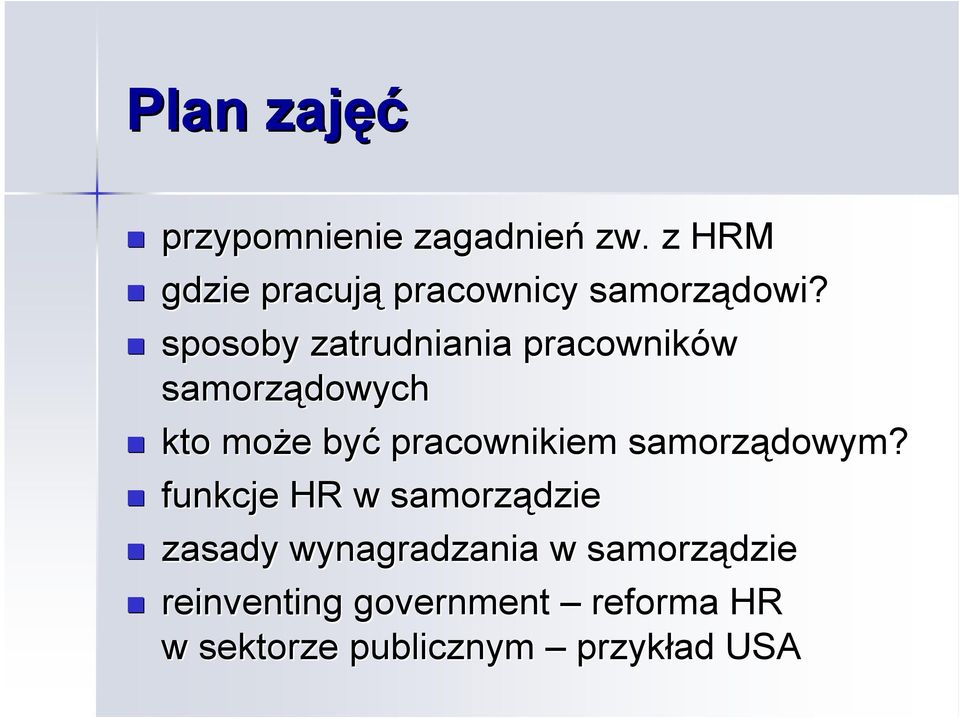 sposoby zatrudniania pracowników samorządowych kto może e być pracownikiem