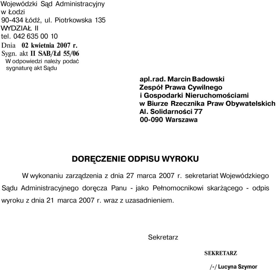 Marcin Badowski Zespół Prawa Cywilnego i Gospodarki Nieruchomościami w Biurze Rzecznika Praw Obywatelskich Al.