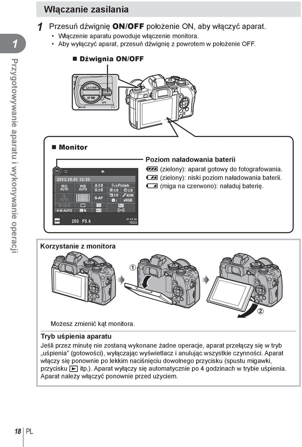 6 4:3 Korzystanie z monitora i NORM 01:02:03 1023 Poziom naładowania baterii ; (zielony): aparat gotowy do fotografowania. : (zielony): niski poziom naładowania baterii.