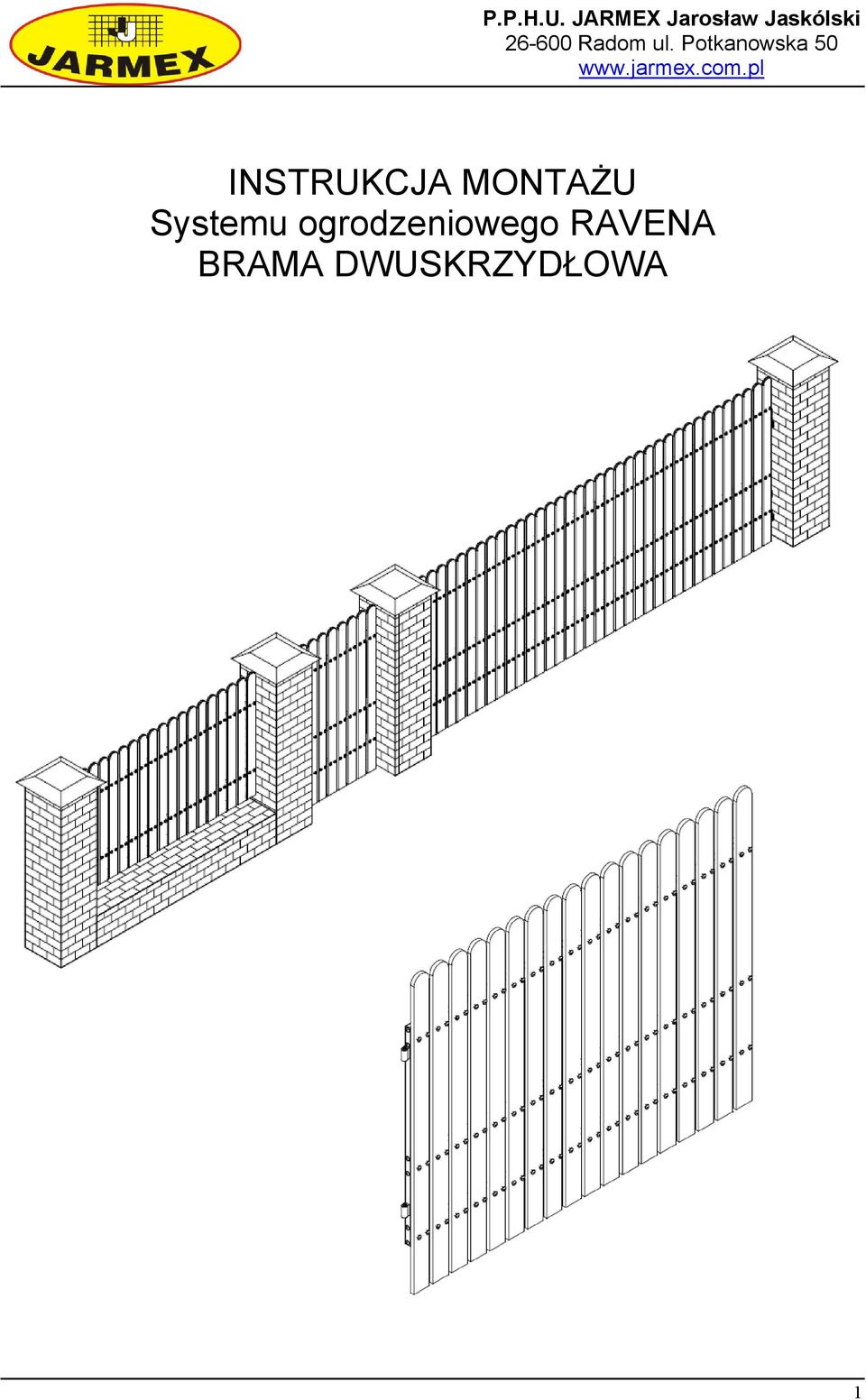 ul. Potkanowska 50 www.jarmex.com.