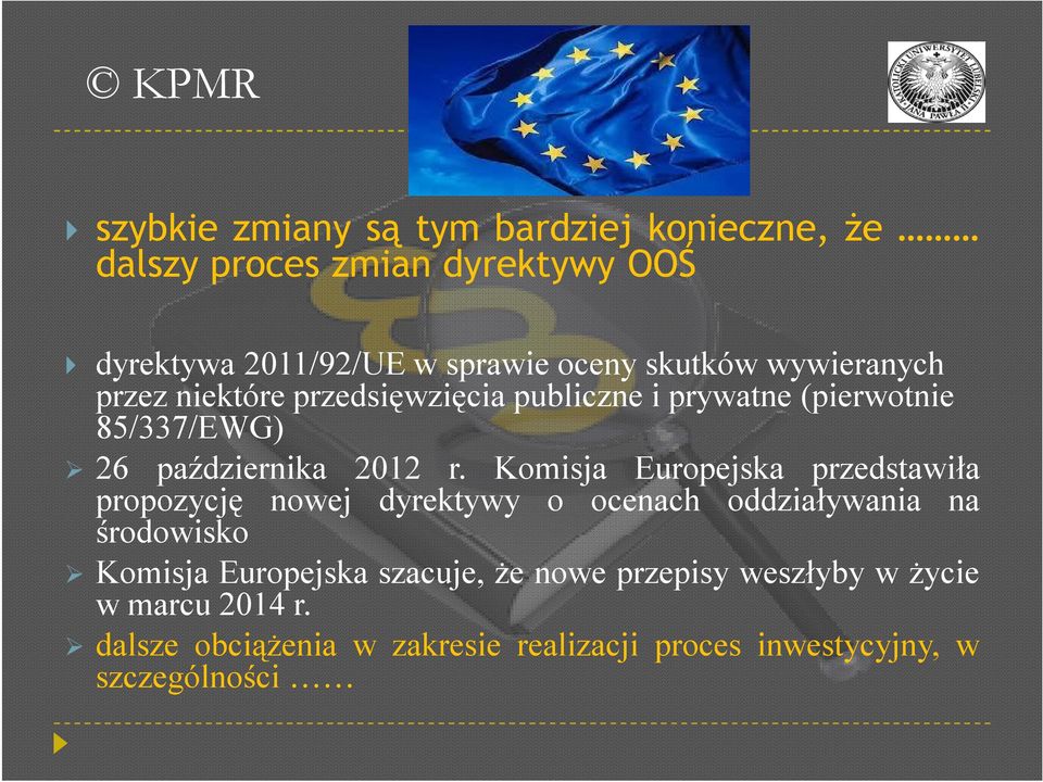 Komisja Europejska przedstawiła propozycję nowej dyrektywy o ocenach oddziaływania na środowisko Komisja Europejska