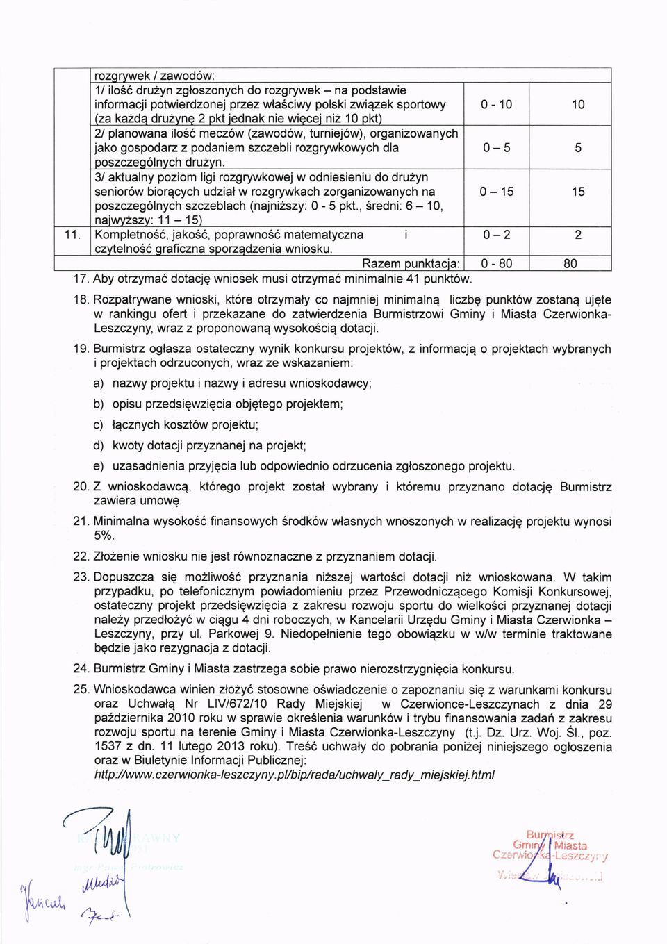 3/ aktualny poziom ligi rozgrywkowejw odniesieniu do dru2yn senior6w biorqcych udzial w rozgrywkach zorganizowanych na poszczeg6lnych szczeblach (najni2szy:0-5 pkt.