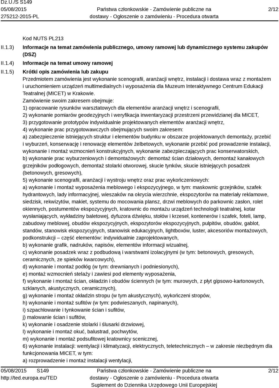 Centrum Edukacji Teatralnej (MICET) w Krakowie.