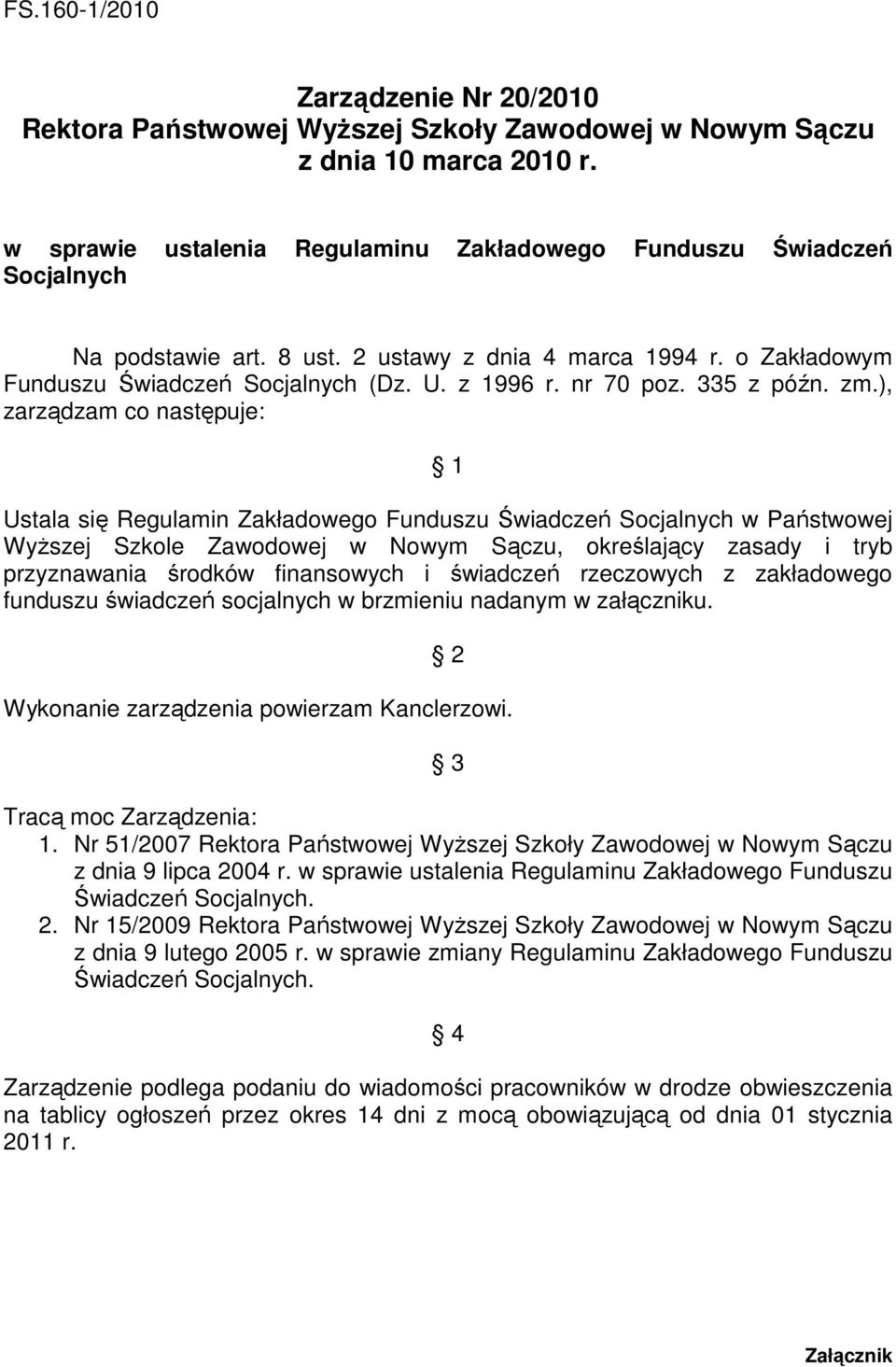 nr 70 poz. 335 z późn. zm.