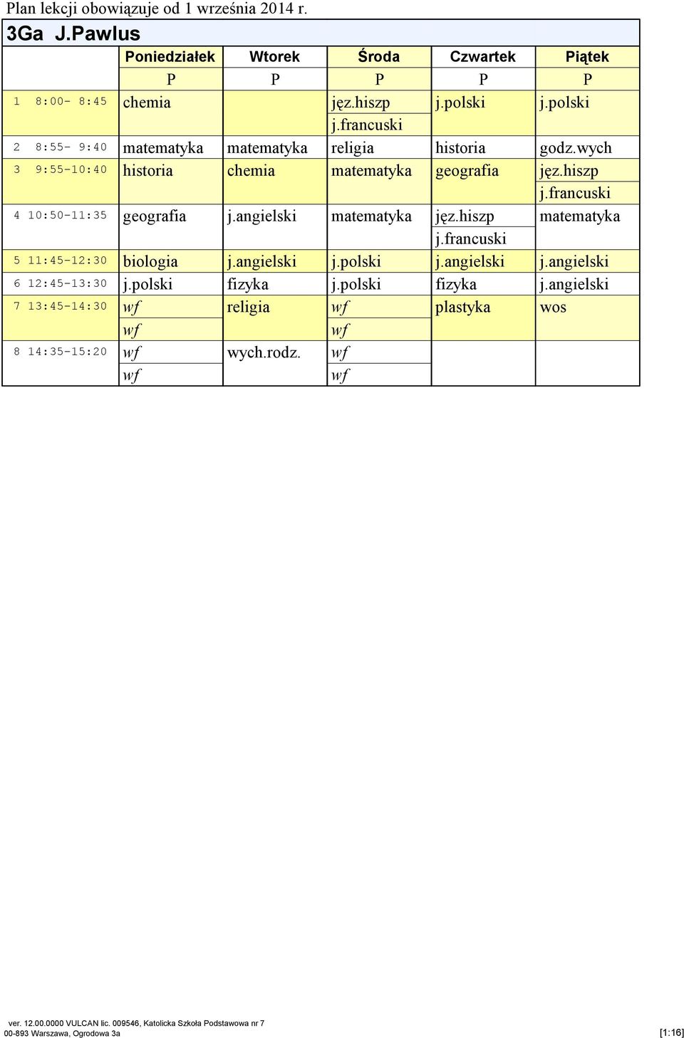 obowiązuje od 1 września 2014 r. 3Ga J.